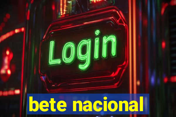 bete nacional